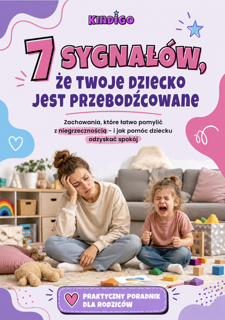 E-book 7 sygnałów, że dziecko jest przebodźcowane